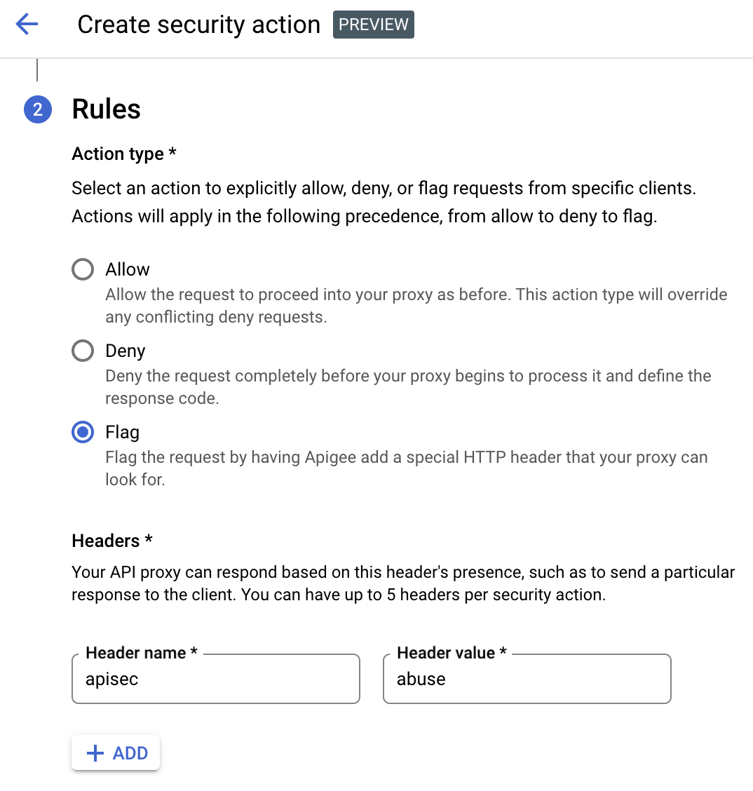 A screenshot showing
      the header apisec configured with value abuse in the API Security actions UI