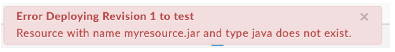 Error deploying revision 1 to test.