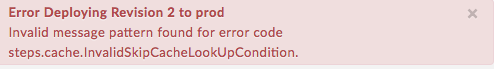 Error deploying revision 2 to prod - LookUp.