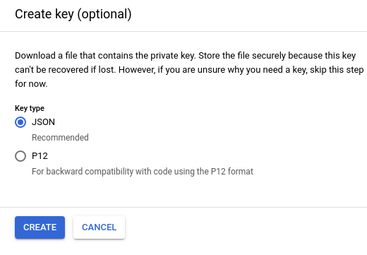 選取 JSON 或 P12 金鑰類型