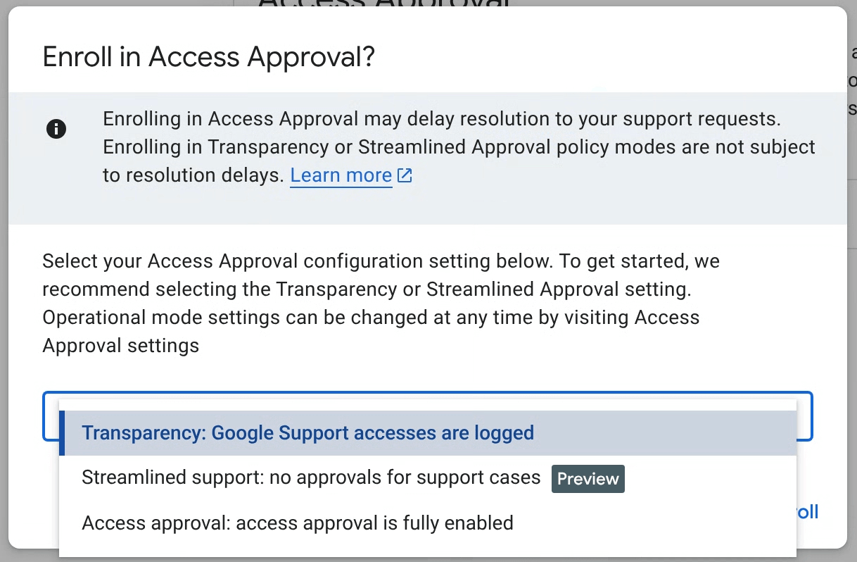 关于支持时间延长的 Access Approval 免责声明。