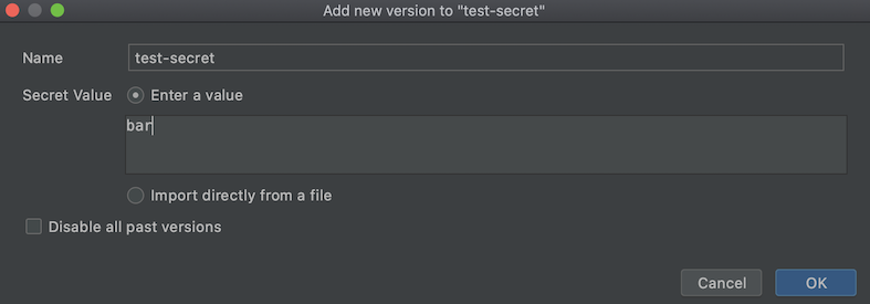 新增版本對話方塊，其中的「密鑰值」欄位已更新為「bar」，適用於密鑰「test-secret」