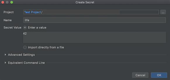 「Create Secret」對話方塊已開啟，其中「Name」欄位已填入「life」，「Secret Value」欄位已填入「42」