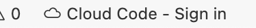 Bouton "Sign In" (Se connecter) de Cloud Code dans la barre d'état.