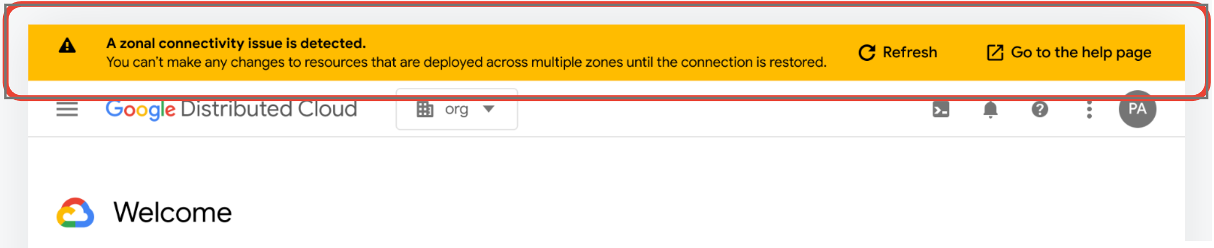 La console GDC mostra un banner che indica che è stato rilevato un problema di connettività zonale.