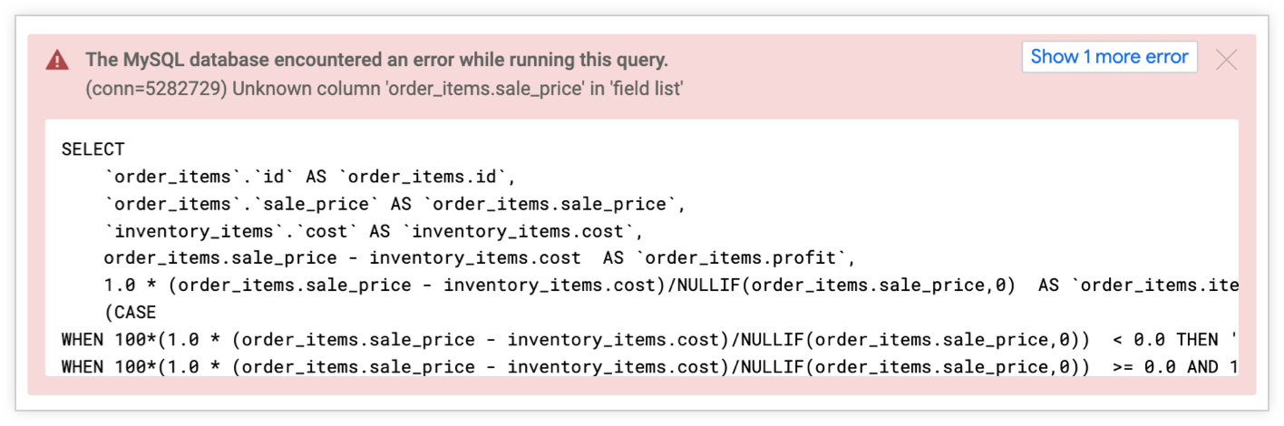 Looker 在欄位清單中顯示「Unknown column order_items.sale_price」錯誤。